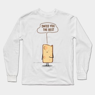 Swiss you the best Long Sleeve T-Shirt